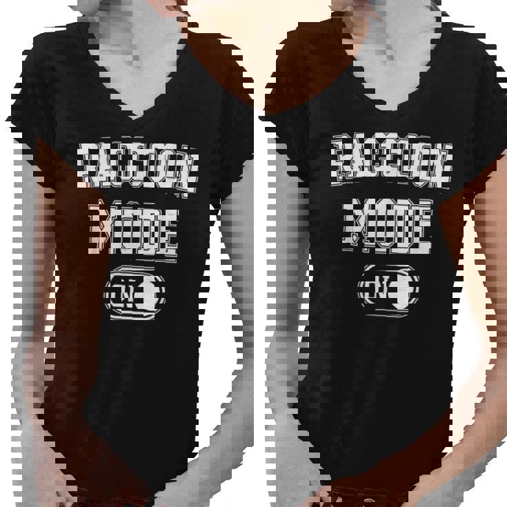 Raccoon Mode Women's V-Neck T-Shirt | Cute Trash Panda Style