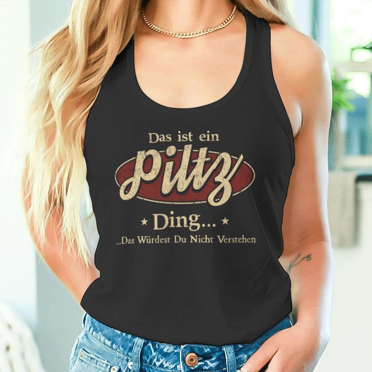 Das Ist Ein Piltz Ding Das Würdest Du Nicht Verstehen Piltz Name Tank Top