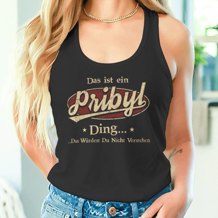 Das Ist Ein Pribyl Ding Das Würdest Du Nicht Verstehen Pribyl Name Tank Top