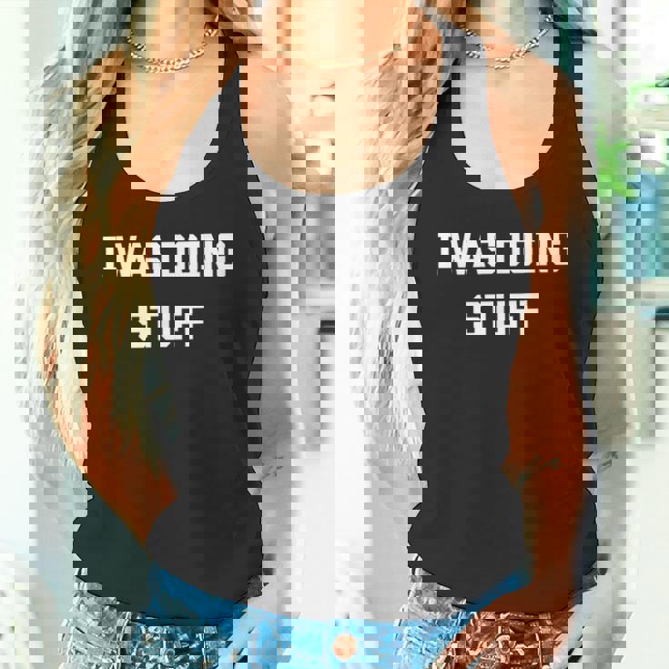 I Was Doing Stuff Sayings Matching Couple I'm Stuff Camiseta sin mangas