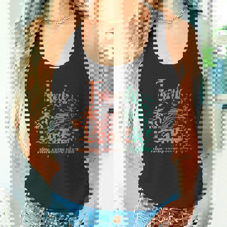 Friends Cruise 2025 Matching Party Birthday Friends Trips Tank Top