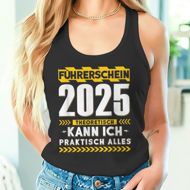 Führerschein 2025 Theoretisch Kann Ich Praktisch Alles Auto Tank Top