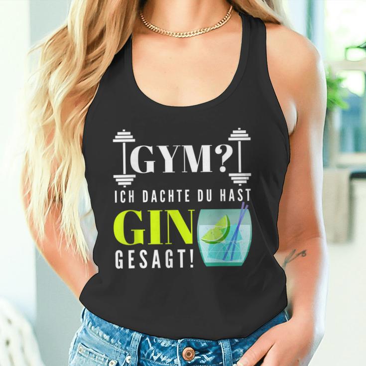 With Party Saying Gym Ich Denkdu Hast Gin Gesagt S Tank Top