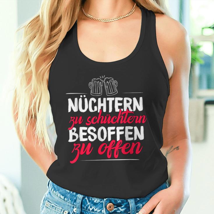 Quote Nüchtern Zu Schüchtern Besoffen Zu Open Tank Top