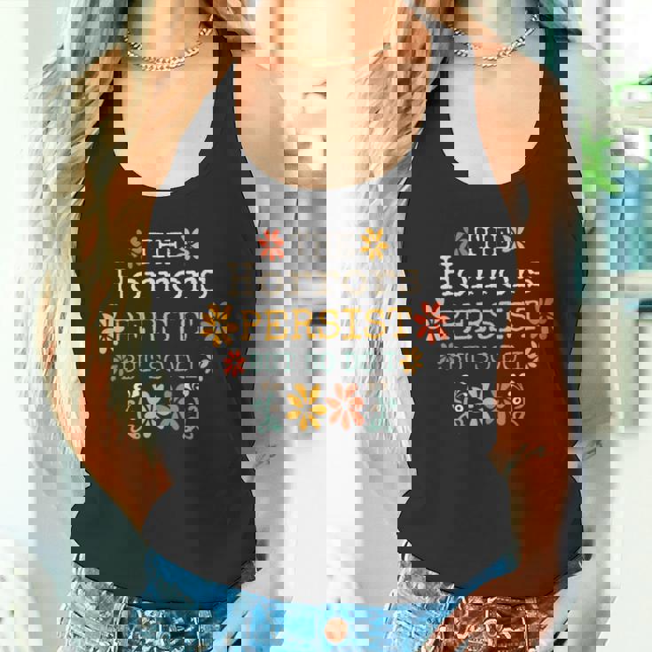 The Horrors Persist But So Do I Vintage Sunset Flower Tank Top