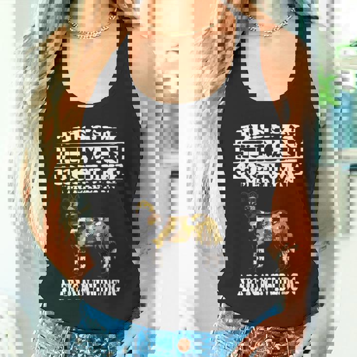 This Is My Human Costume I'm Really An African Wild Dog Tank Top