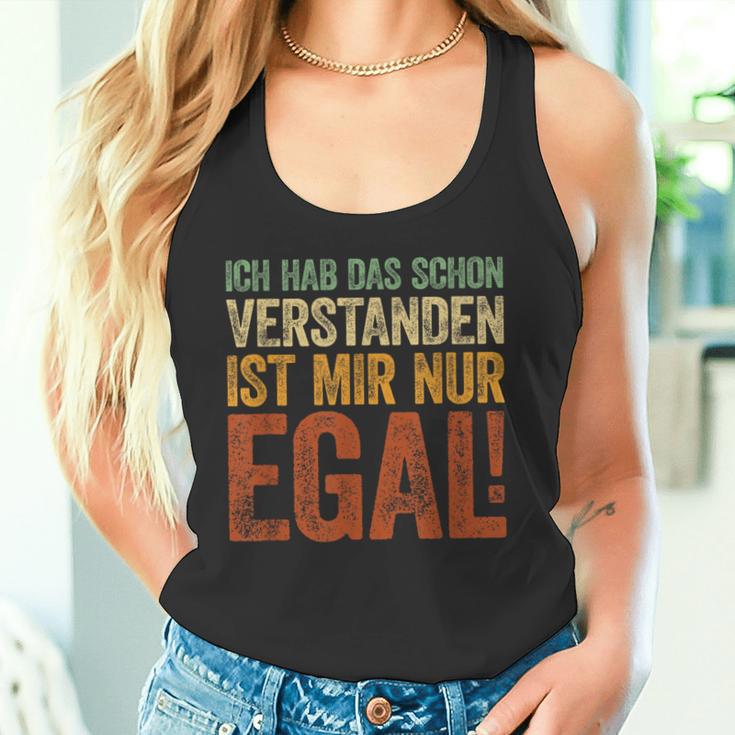 Ich Hab Das Schonerstanden Ist Mir Nur Egal Tank Top