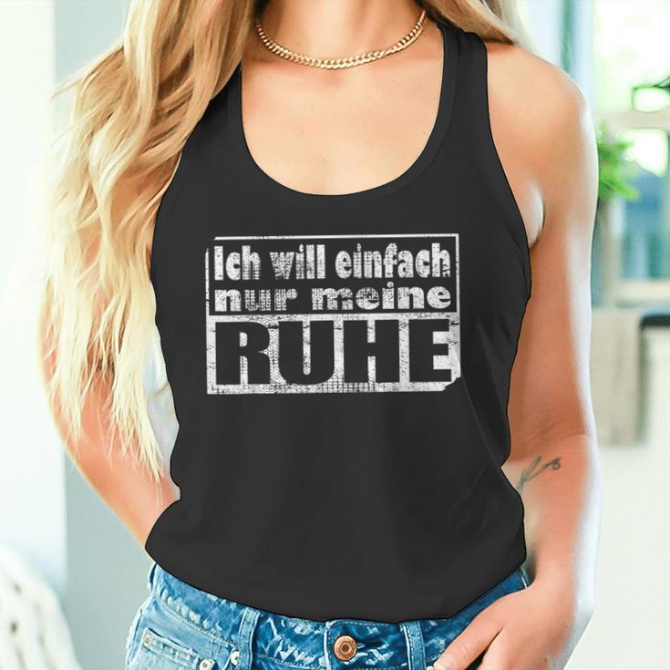 Ich Will Einfach Nur Meine Ruhe Tank Top