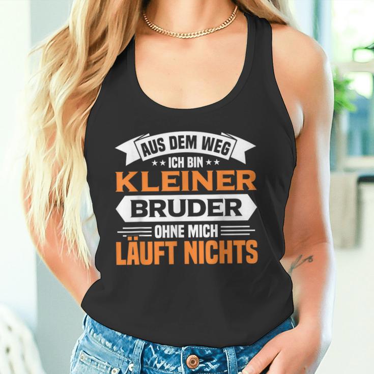 Kleiner Bruder Aus Dem Weg Ich Bin Kleiner Bruder Tank Top