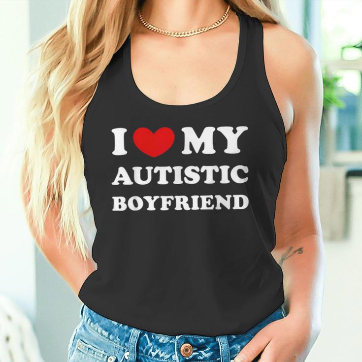 I Love My Autistic Boyfriend Love My Autistic Friend Tank Top