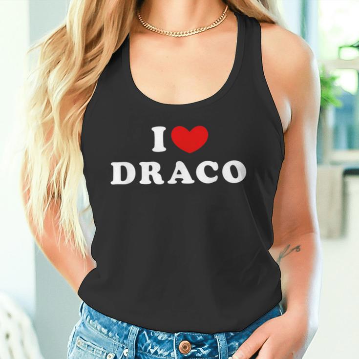 I Love Draco I Love Draco Tank Top