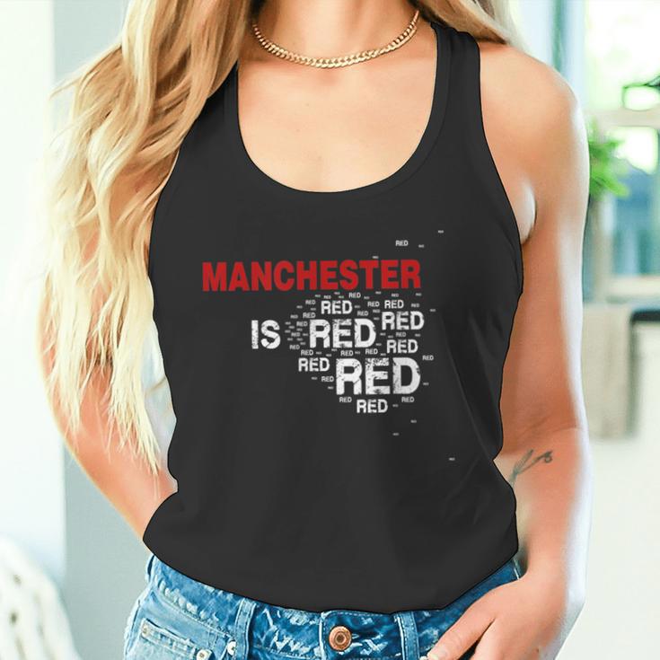 Manchester Is Red United Football Fans Slogan Tank Top