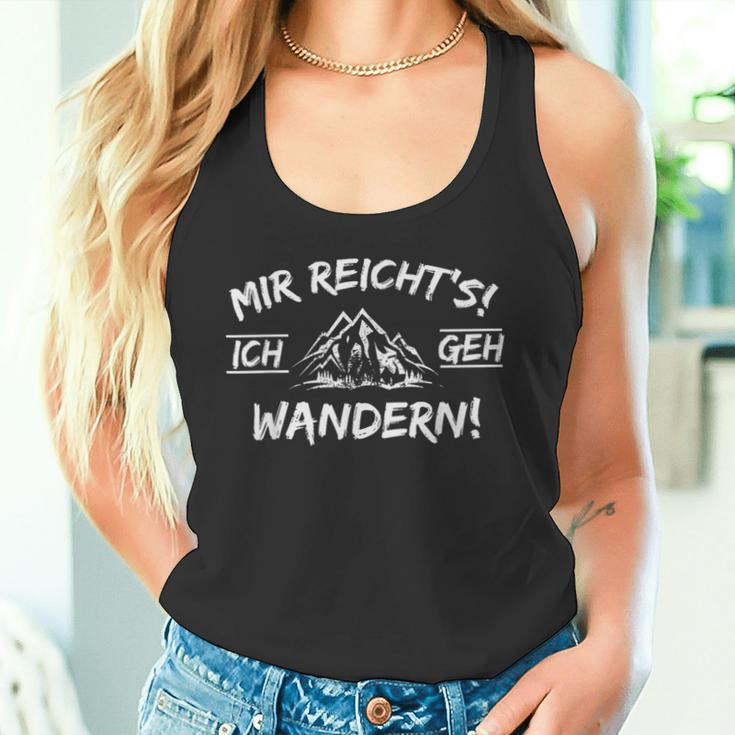 Mir Reichts Ich Geh Wandern Saying Alps Mountains Hiking Tank Top