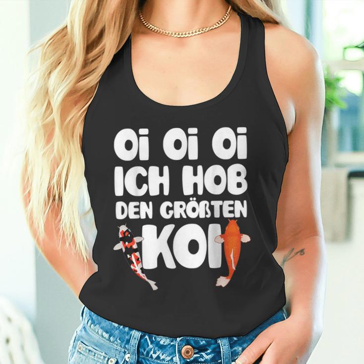 Oi Oi Oi I Hob Den Biggest Koi Fish Koi Tank Top