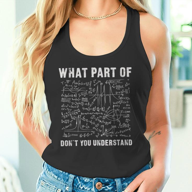 What Part Of Don't You Understand Maths Tank Top