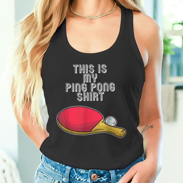 Ping Pong Hobby Table Tennis Slogan Tank Top