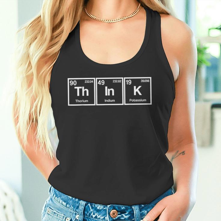 Think Periodic Table Chemistry Physics Geek Nerd Tank Top