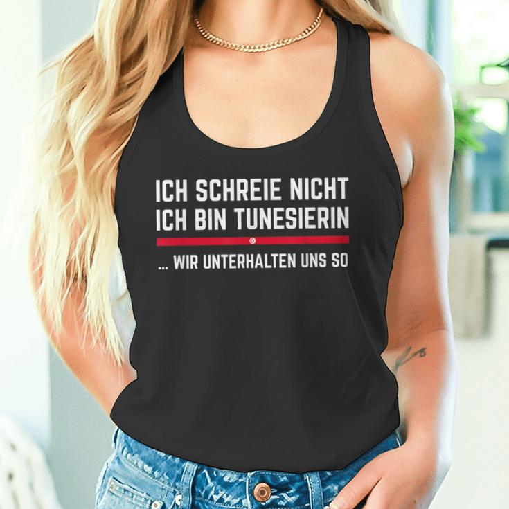 Tunisia Ich Schreie Nicht Ich Bin Tunisierin I Don't Cry Me Tank Top