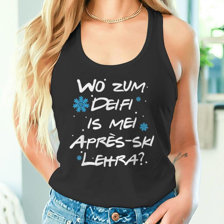 Wo Zum Deifi Is Mei Après-Ski Lehra Tank Top