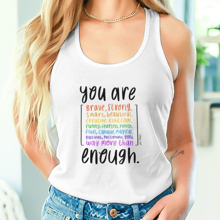 You Are Enough And More Mental Health Awareness Tank Top