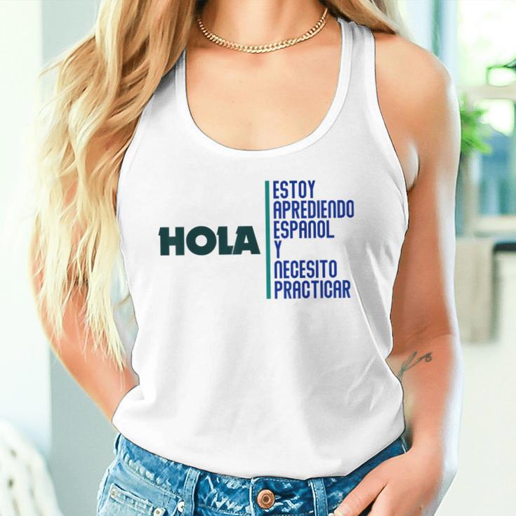 Saying Hola Estoy Aprendiendo Español Learn Spanish Tank Top