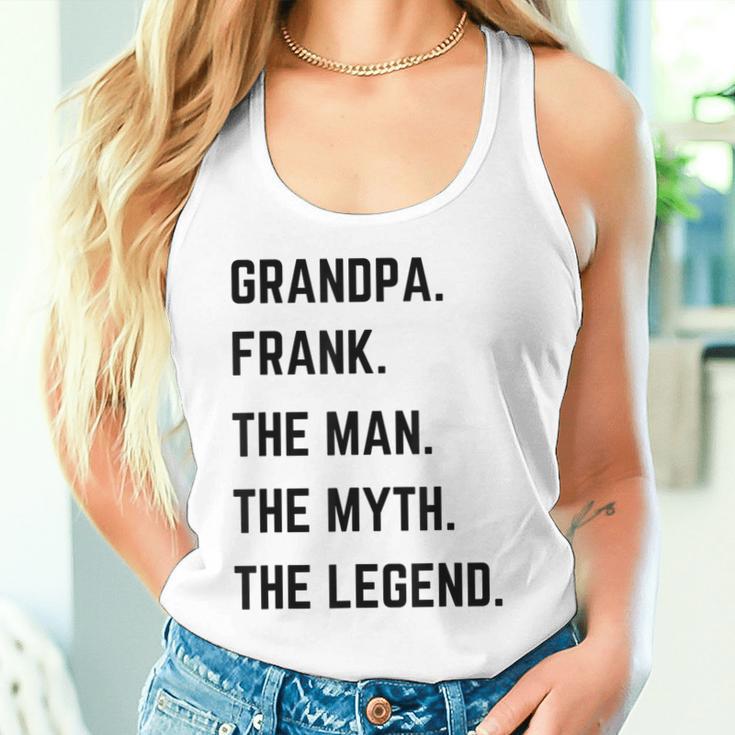 Grandpa Frank The Man The Myth The Legend Father's Day Tank Top