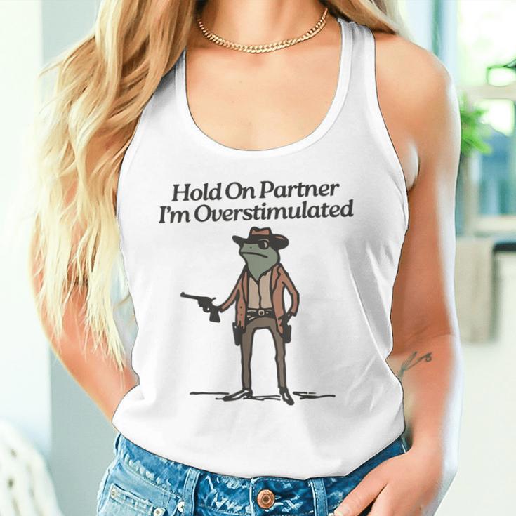 Hold On Partner I'm Overstimulated Cowboy Frogintage Gray Tank Top