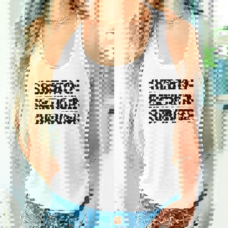 Substation Electrician Supervisor Tank Top Tank Top