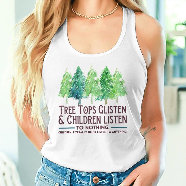 Treetops Glisten And Children Listen To Nothing Christmas Tank Top