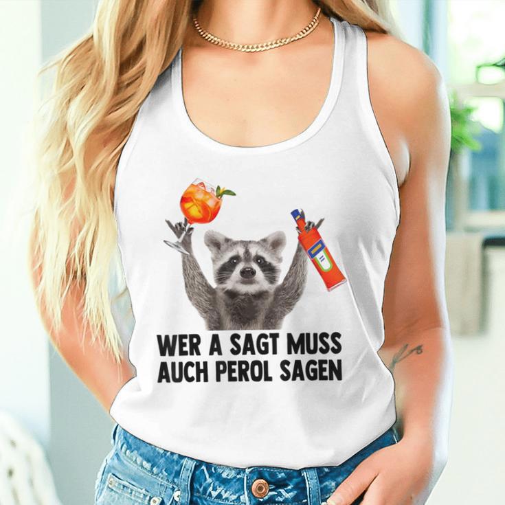 Wer A Sagt Muss Auch Perol Sagen Waschbär Meme Pedro Spritz Tank Top