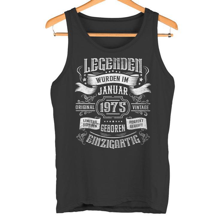 49Th Birthday Legends Were Born In January 1975 Tank Top