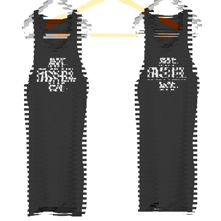Arrive Raise Hell Leave Tees -Adults Classic Modern Graphic Small Tank Top