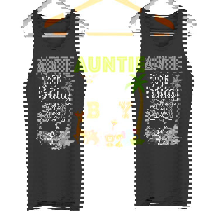 Auntie Of The Birthday Boy Wild Zoo Theme Safari Party Tank Top
