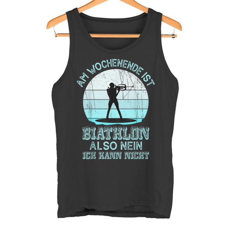 Weekend Biathlon Biathlon Fan Winter Sports Biathlon Tank Top