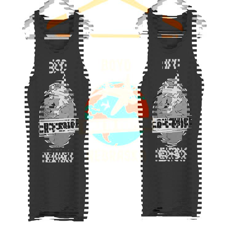 Boyd Nebraska Born To Explore Travel Lover Tank Top