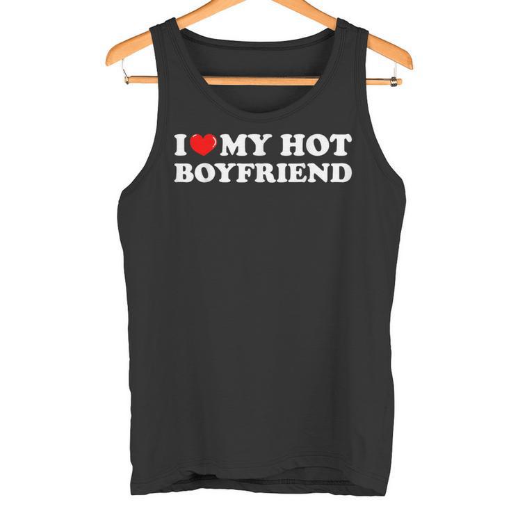 Chemise I Love My Hot Boyfriend I Heart My Hot Boyfriend Débardeur e