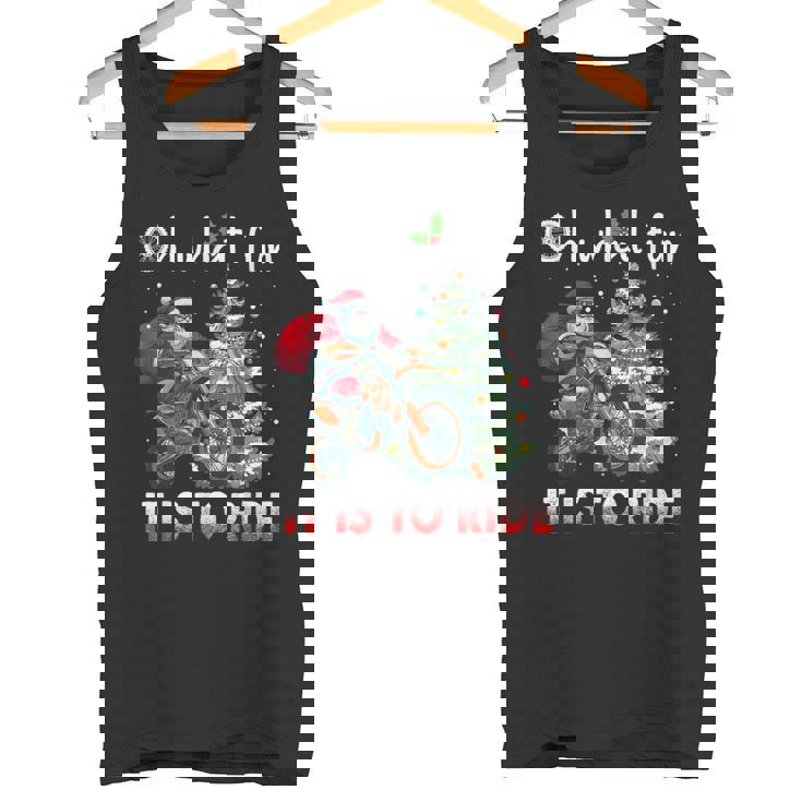 Christmas Oh What Fun It Is To Ride Motorcycle Biker Santa Tank Top