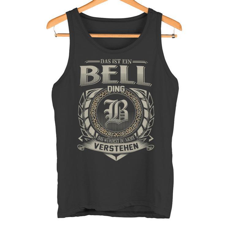 Das Ist Ein Bell Ding Bell Name Tank Top