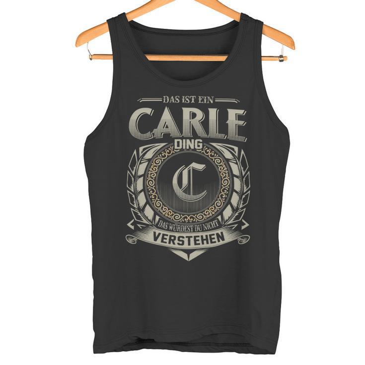 Das Ist Ein Carle Ding Carle Name Tank Top