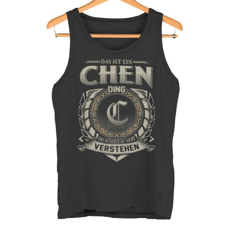 Das Ist Ein Chen Ding Chen Name Tank Top