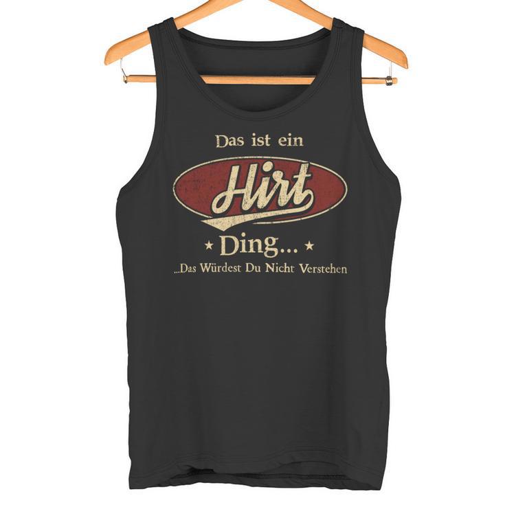 Das Ist Ein Hirt Ding Das Würdest Du Nicht Verstehen Hirt Name Tank Top