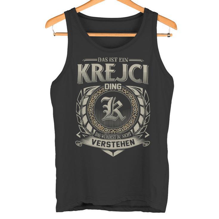 Das Ist Ein Krejci Ding Krejci Name Tank Top