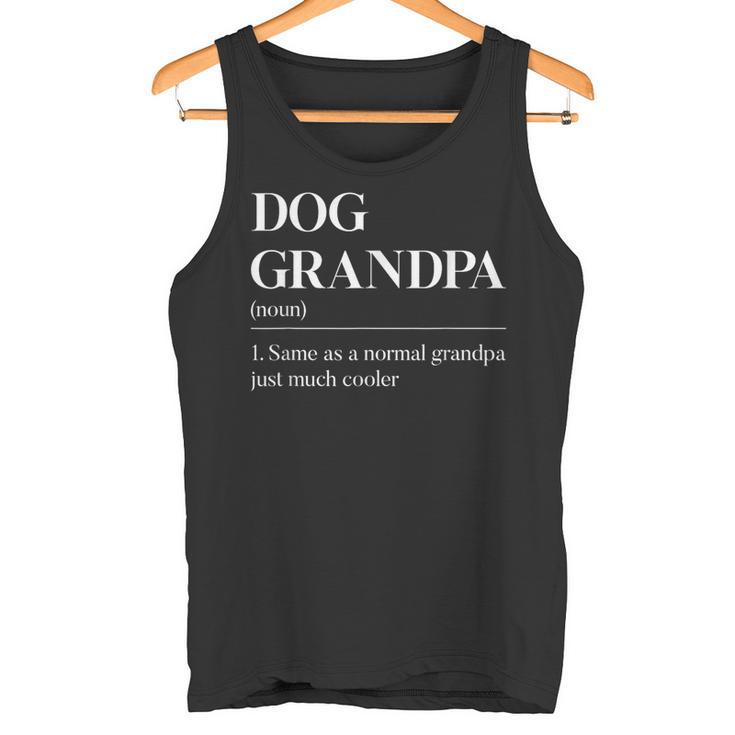 Dog Grandpa Lustige Hunde-Opa-Definition Father's Day Tank Top