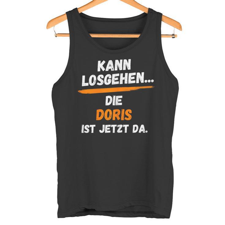 Doris Name Saying First Name Can Go Off Tank Top