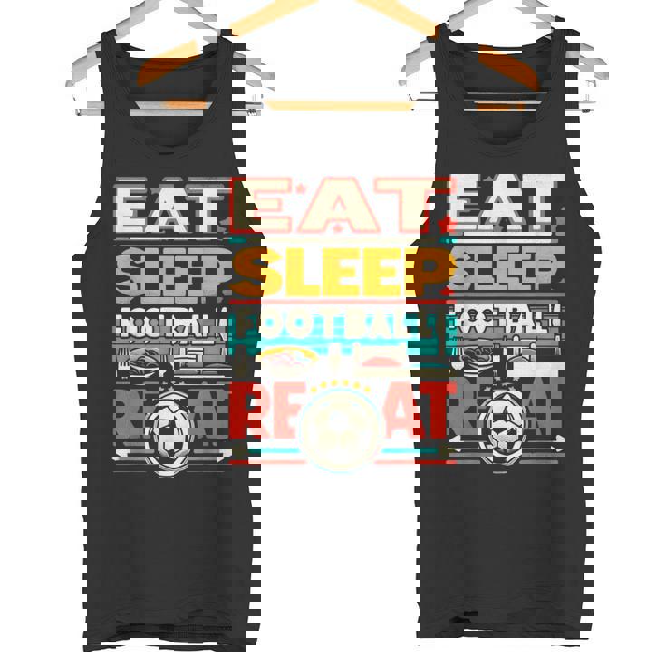 Eat Sleep Football Repeat Divertido Jugador Retro Amante Del Fútbol Camiseta sin mangas