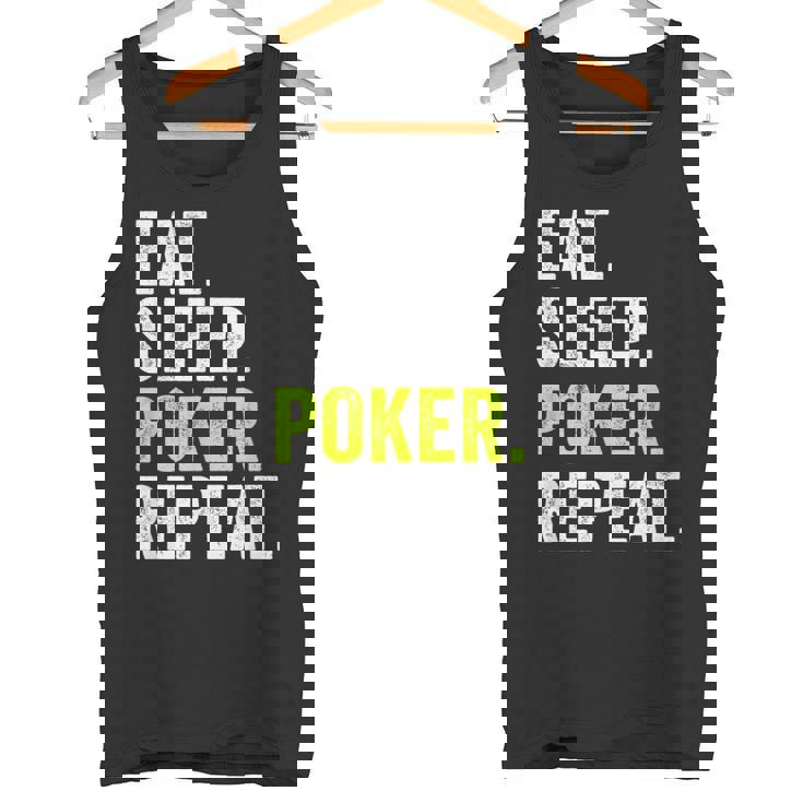 Eat Sleep Poker Repeat Regalo Jugador Poker Camiseta sin mangas