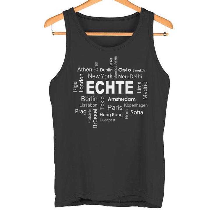 Echte Meine Hauptstadt Echte Meine Hauptstadt Tank Top