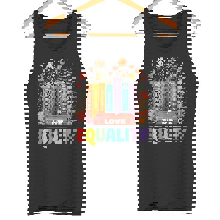 Equal Rights LGBTQ Book Flower Equality Peace Love Kindness Tank Top