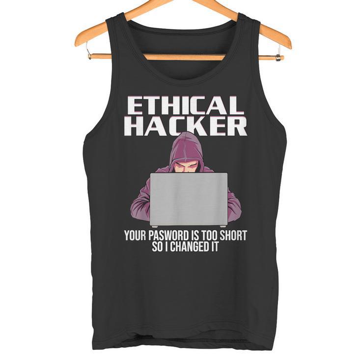Ethical Hacker Your Password Is Too Short Camiseta sin mangas