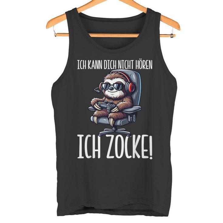 Gaming Ich Kann Dich Nicht Hören Ich Zocke Faultier Tank Top